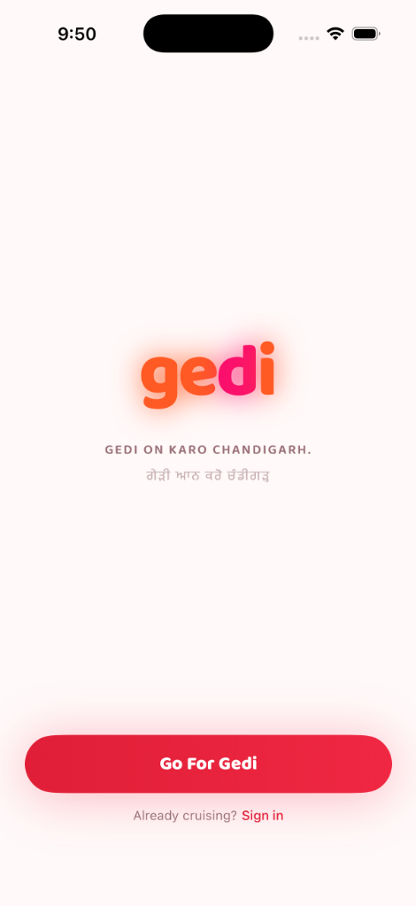 GediChat splash screen: gedi wordmark, Gedi on karo Chandigarh, Go For Gedi button